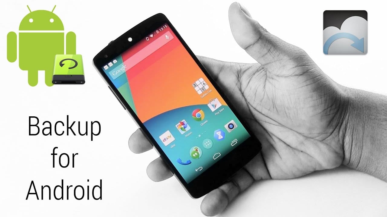 Top Android Apps to Backup and Restore Phone